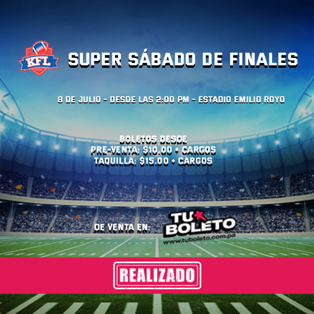 Foto promocional del evento SUPER SÁBADO DE FINALES KFL describiendo los participantes y fechas del evento.